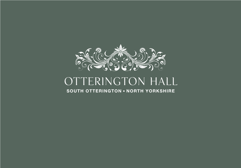 Otterington Hall SOUTH OTTERINGTON, NORTH YORKSHIRE