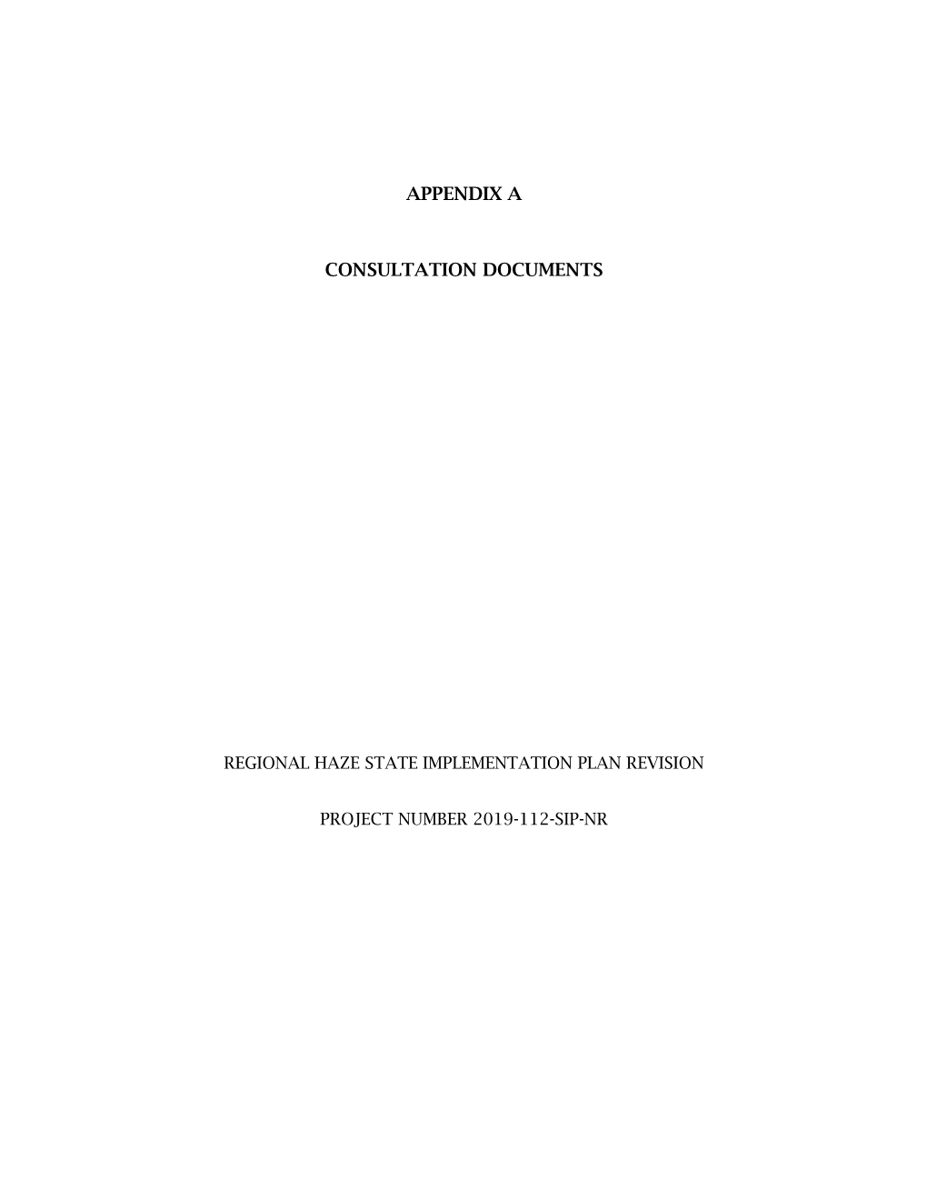 Appendix A: Consultation Documents