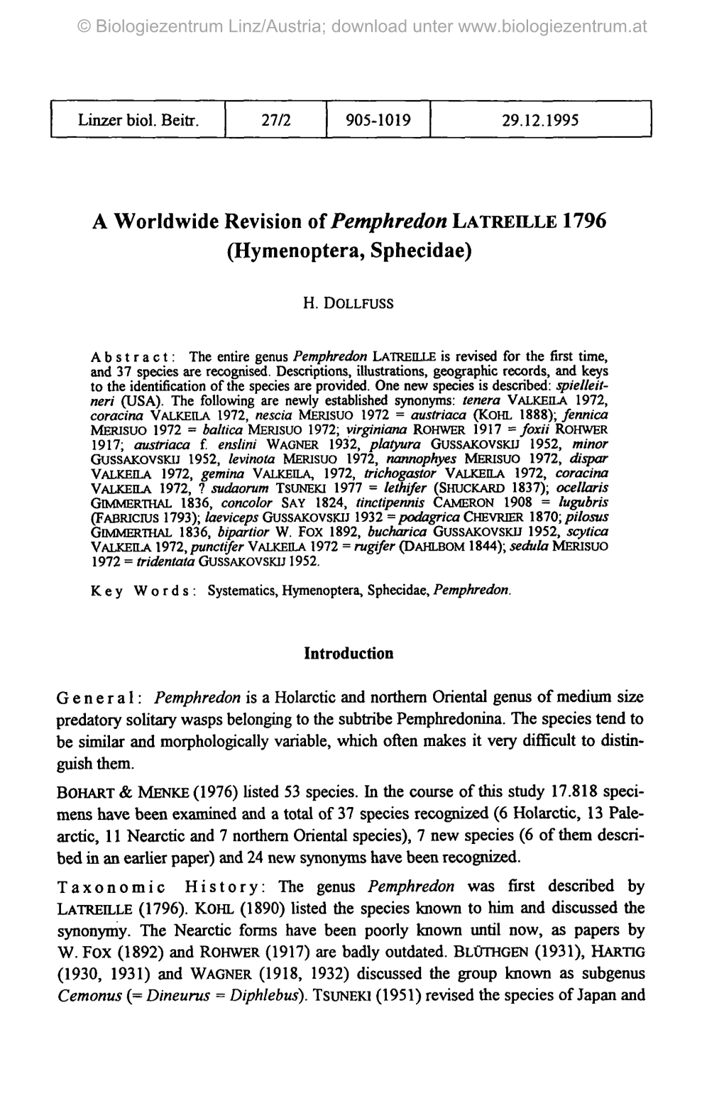 A Worldwide Revision of Pemphredon LATREILLE 1796 (Hymenoptera, Sphecidae)