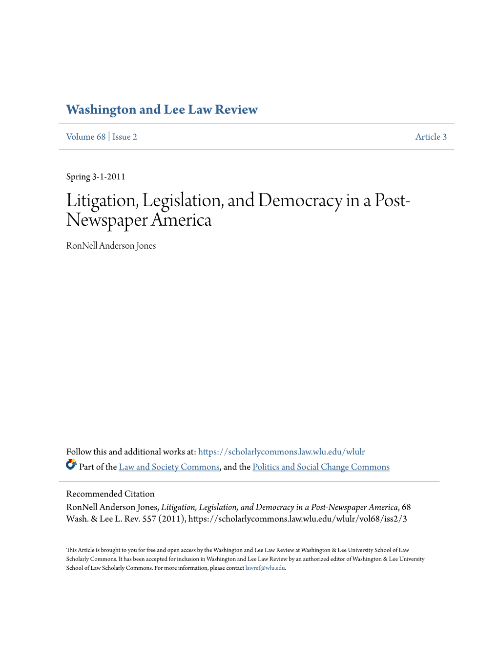 Litigation, Legislation, and Democracy in a Post-Newspaper America, 68 Wash