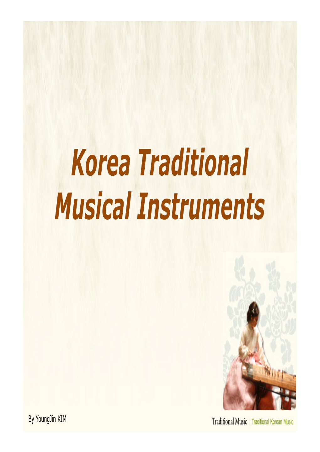 Korea Traditional Musical Instruments Musical Instruments