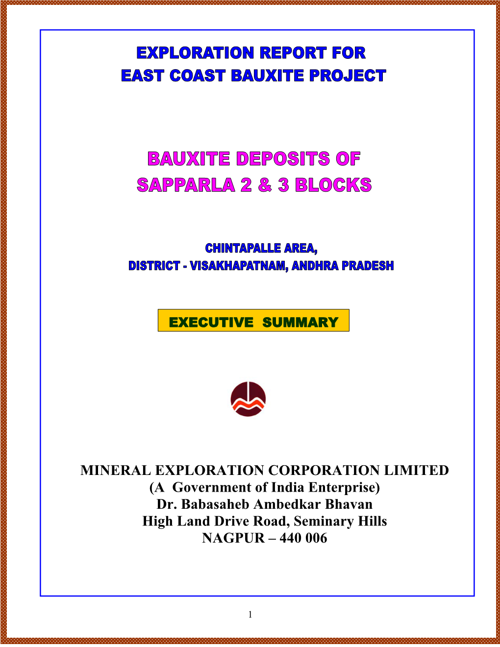 MINERAL EXPLORATION CORPORATION LIMITED (A Government of India Enterprise) Dr