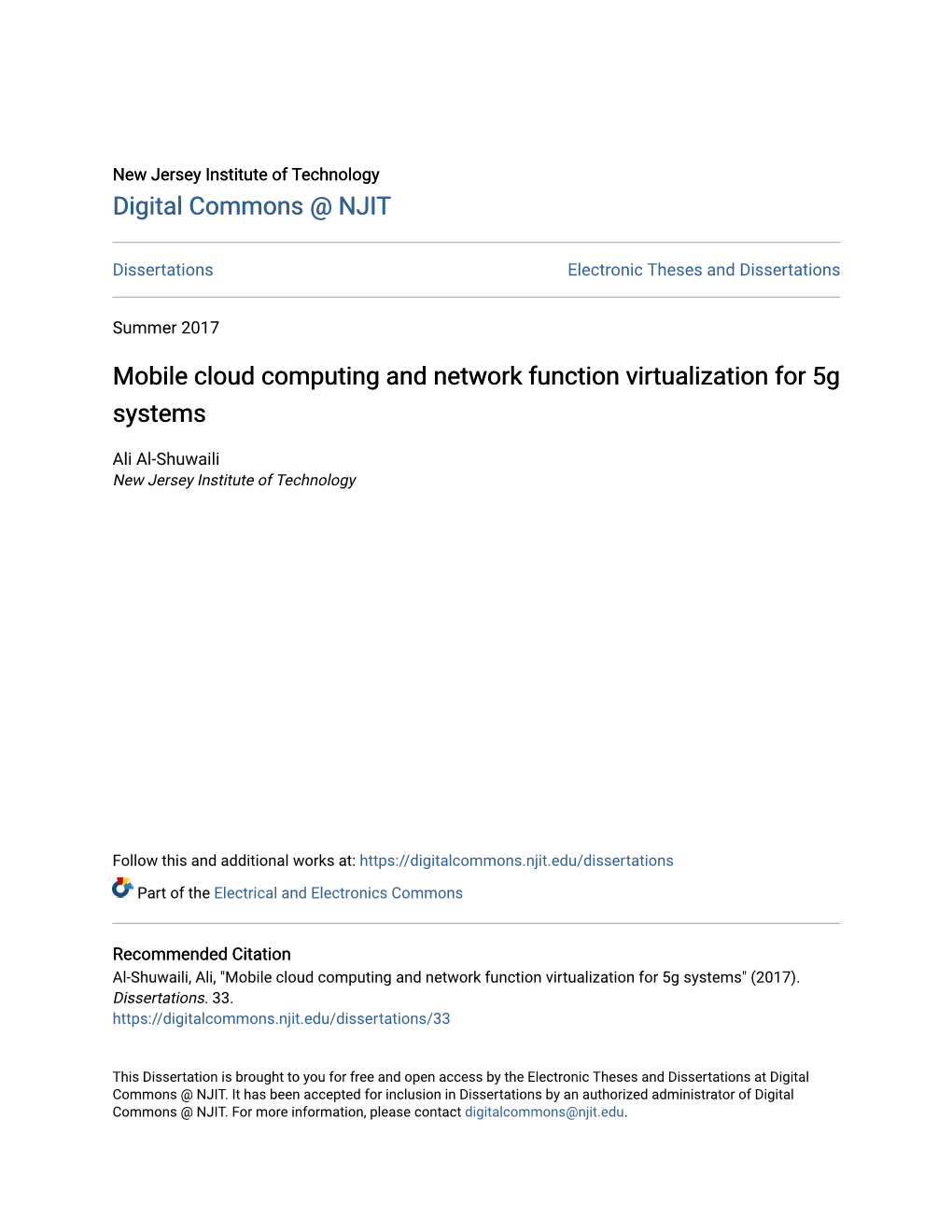 Mobile Cloud Computing and Network Function Virtualization for 5G Systems
