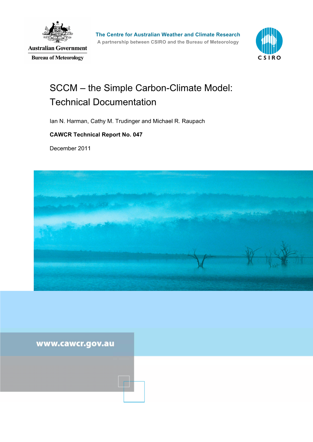 SCCM – the Simple Carbon-Climate Model: Technical Documentation