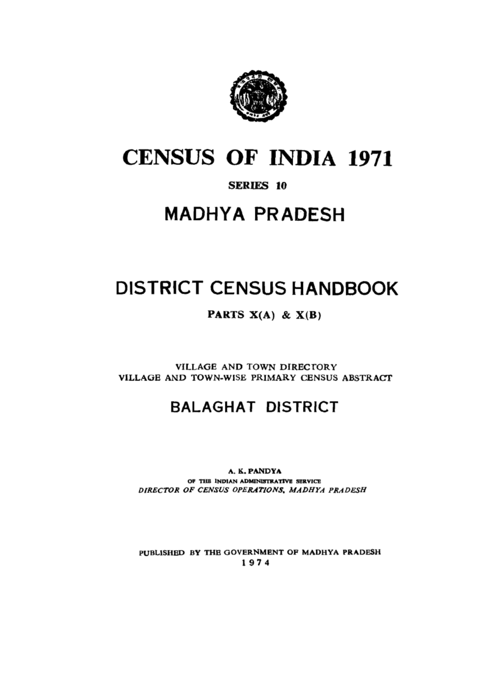 District Census Handbook, Balaghat, Parts X