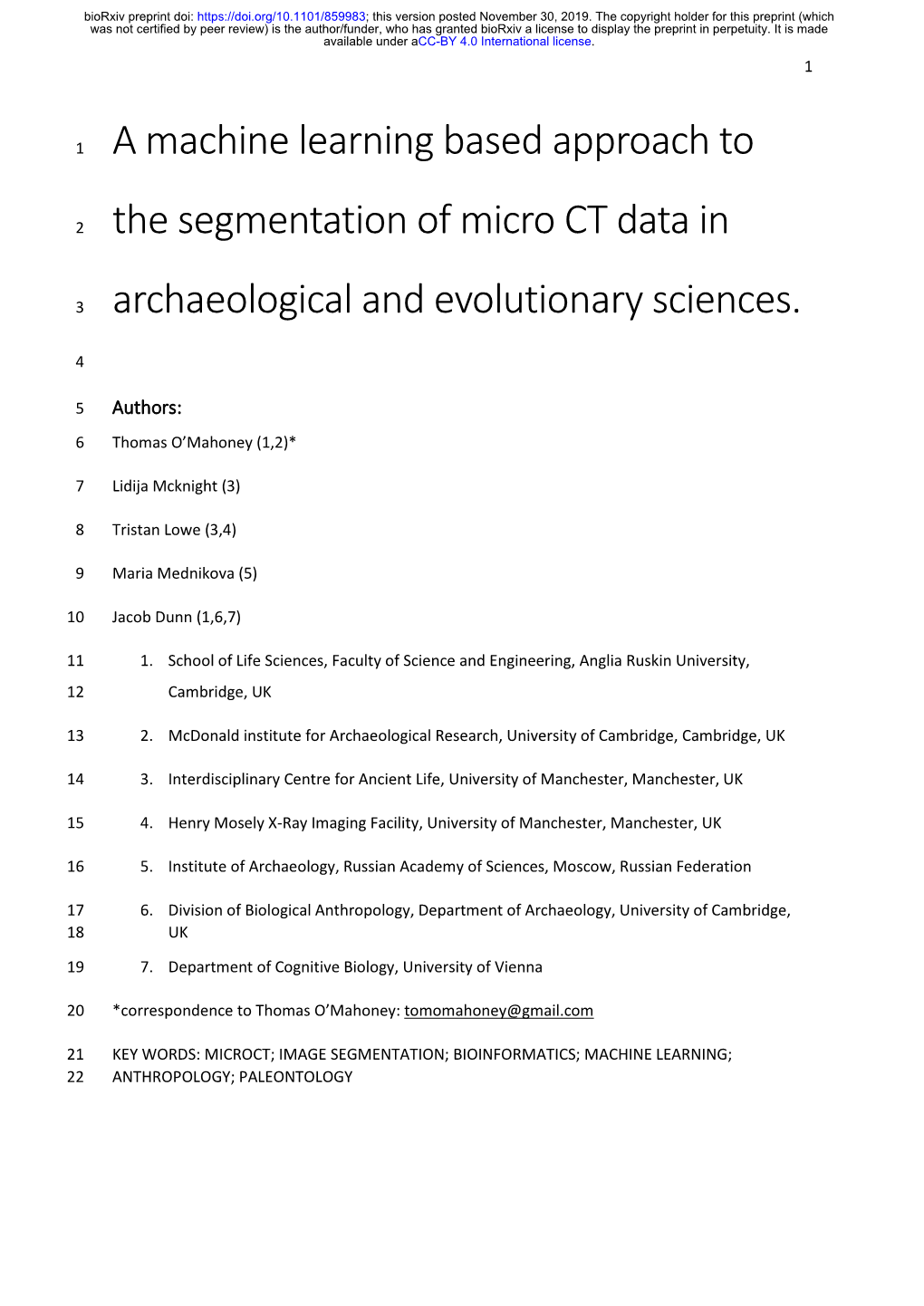 A Machine Learning Based Approach to the Segmentation Of