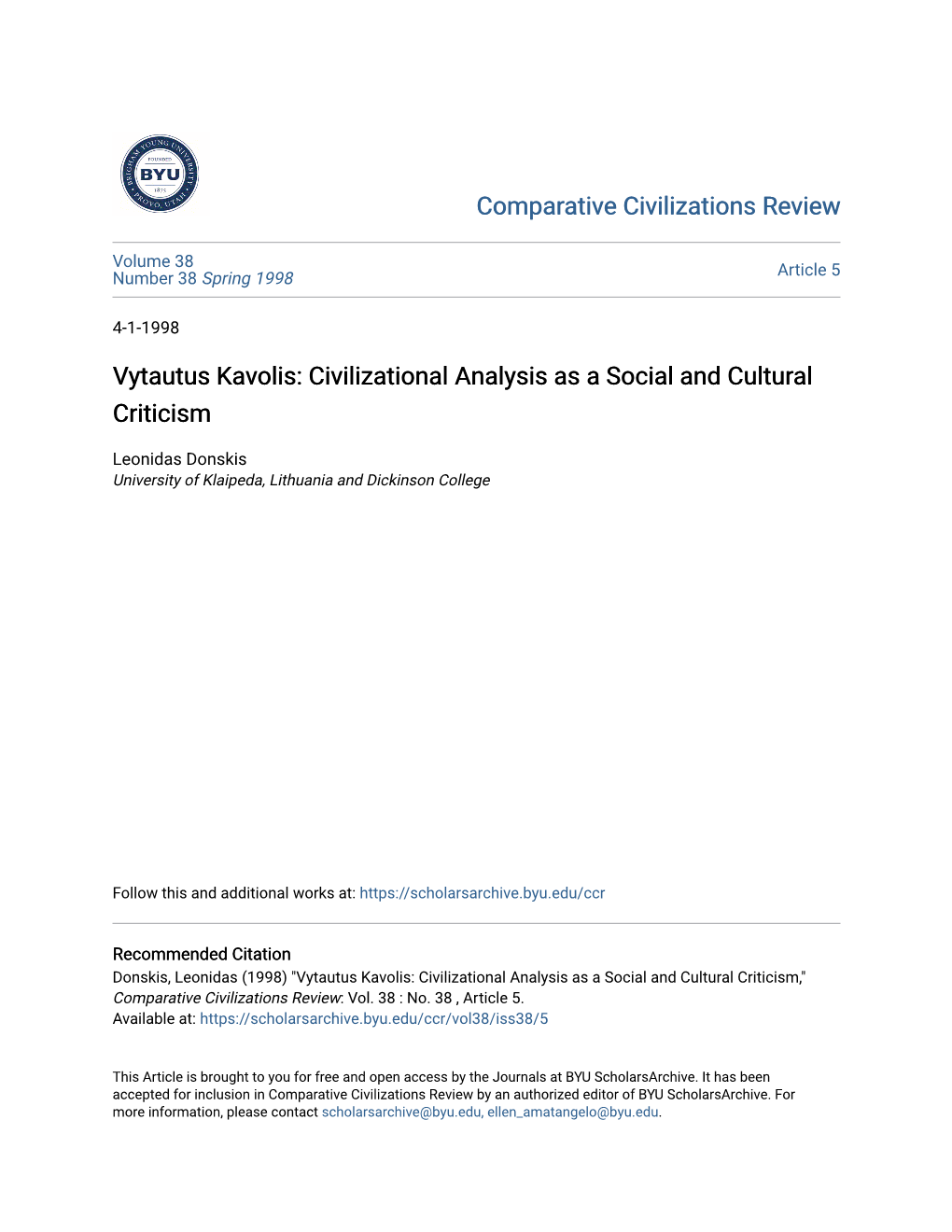 Vytautus Kavolis: Civilizational Analysis As a Social and Cultural Criticism