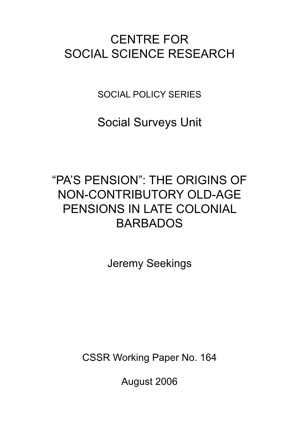 The Origins of Non-Contributory Old-Age Pensions in Late Colonial Barbados