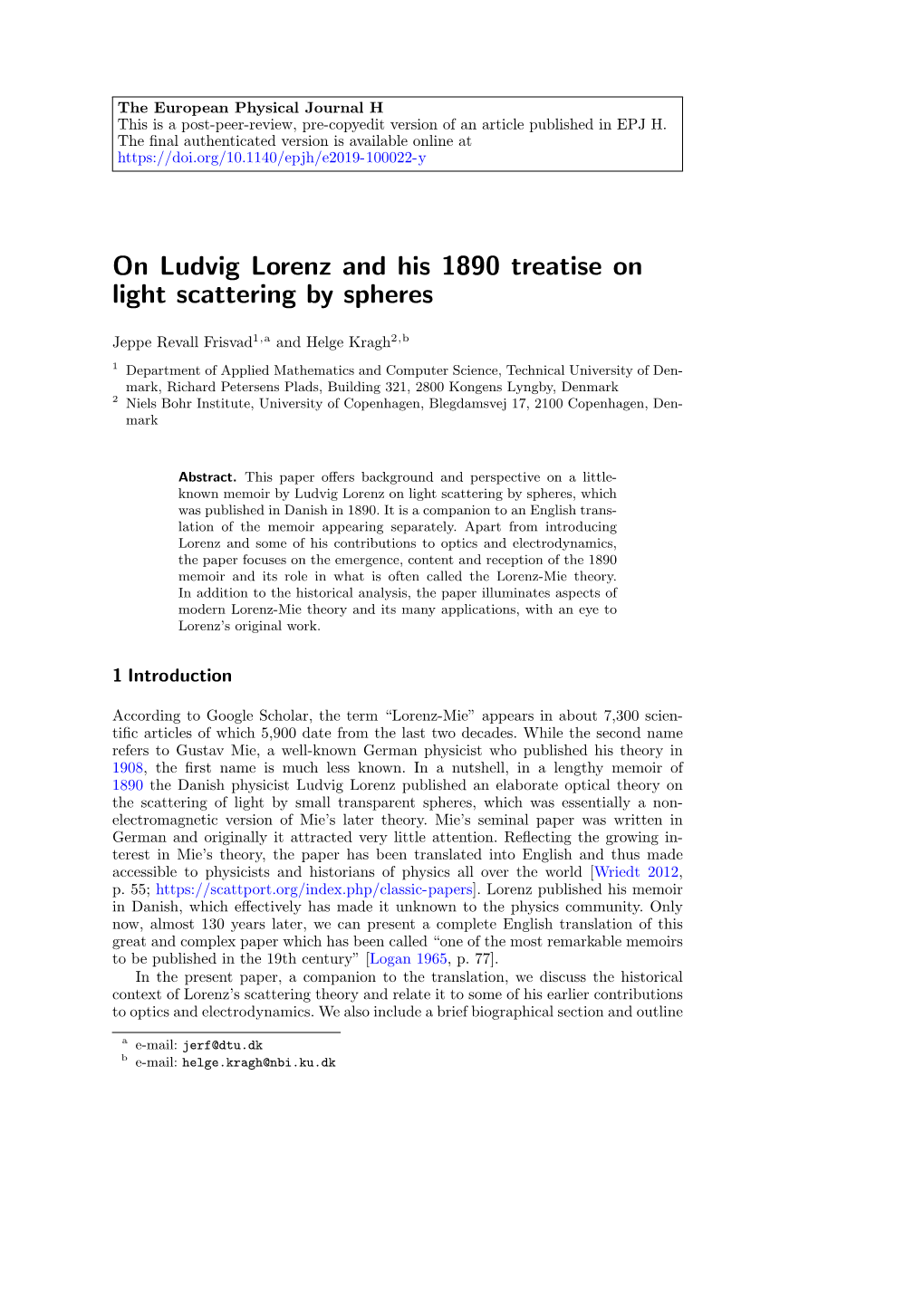 On Ludvig Lorenz and His 1890 Treatise on Light Scattering by Spheres