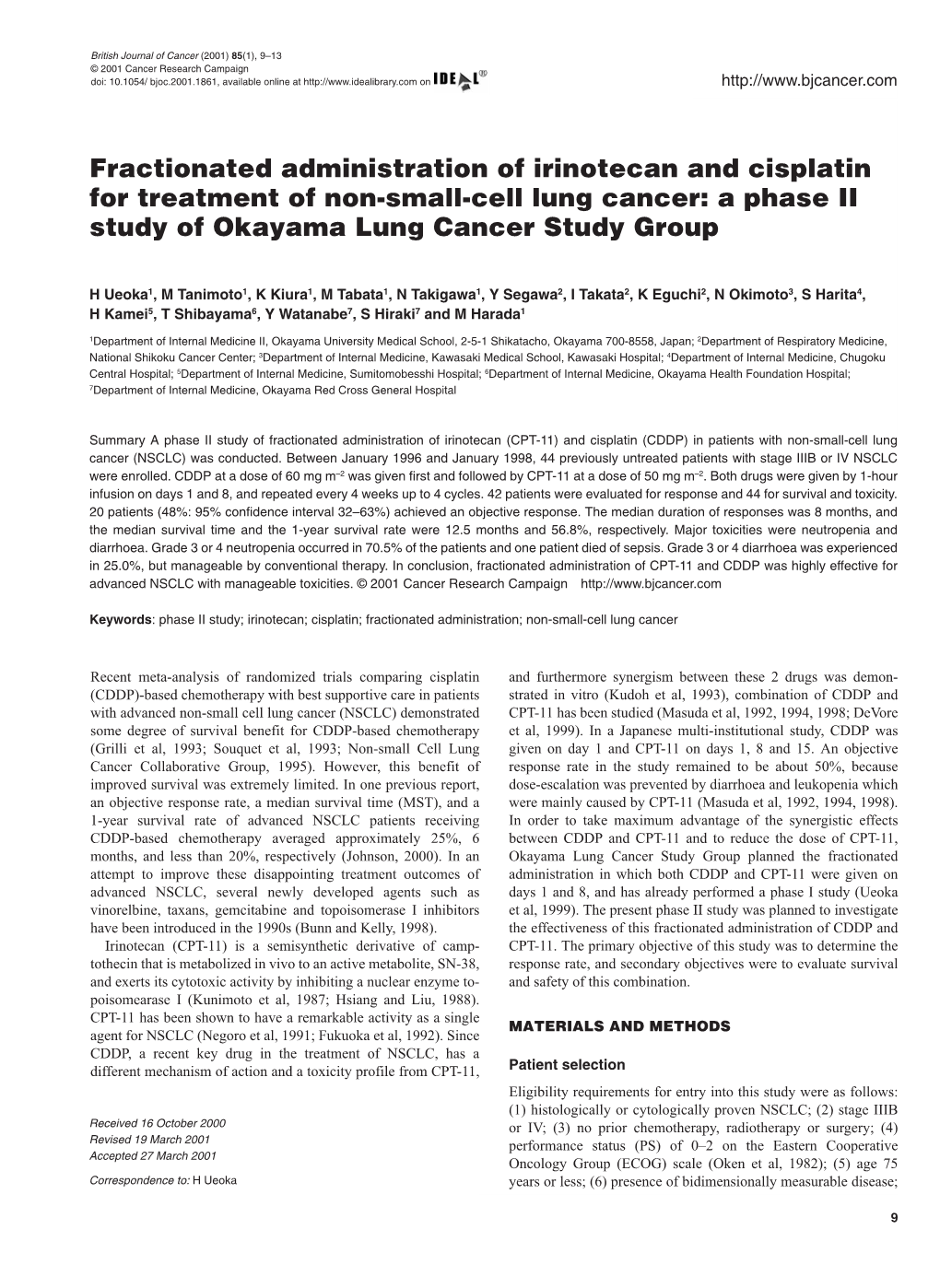 Fractionated Administration of Irinotecan and Cisplatin for Treatment of Non-Small-Cell Lung Cancer: a Phase II Study of Okayama Lung Cancer Study Group