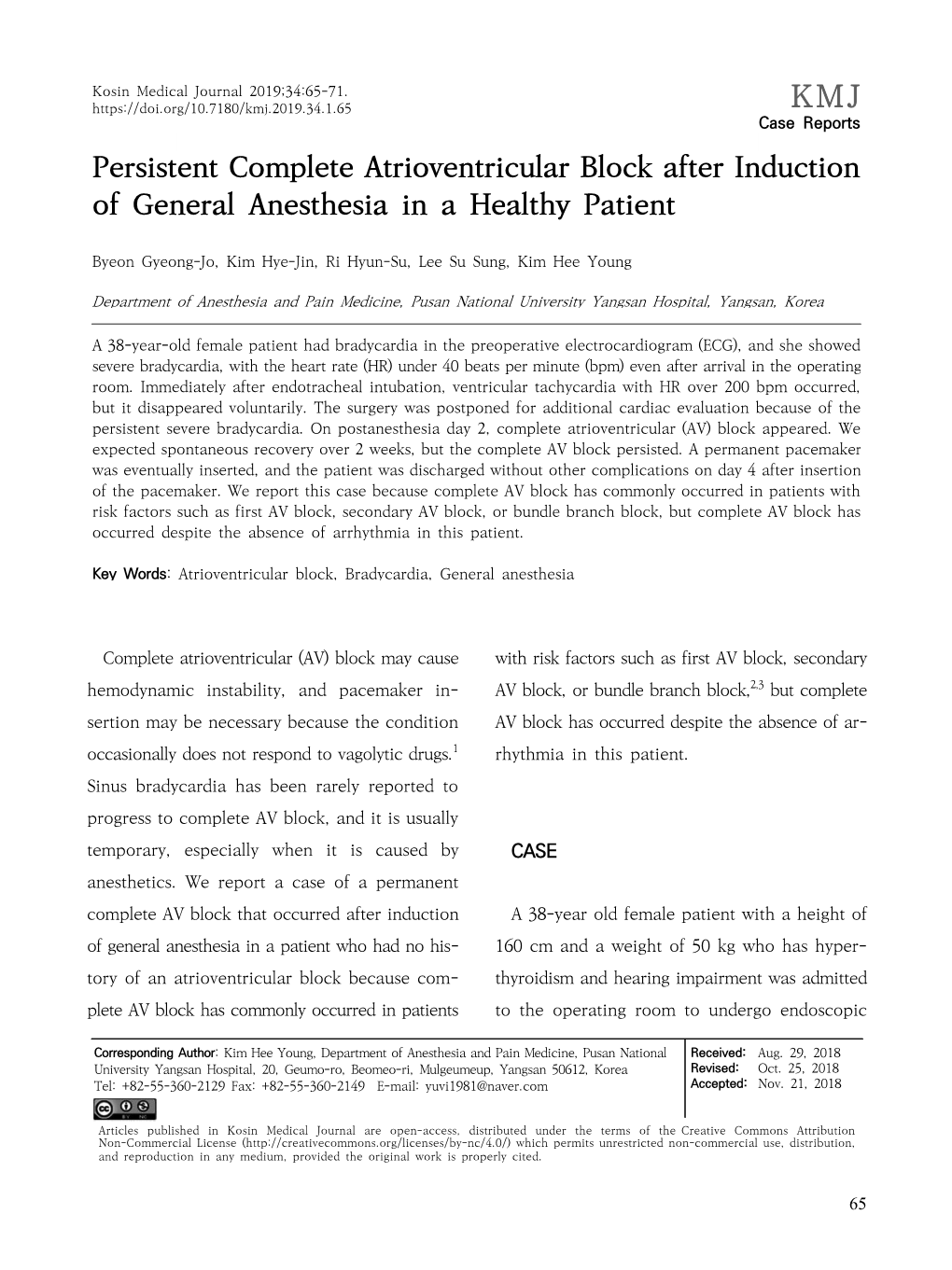 Persistent Complete Atrioventricular Block After Induction of General Anesthesia in a Healthy Patient