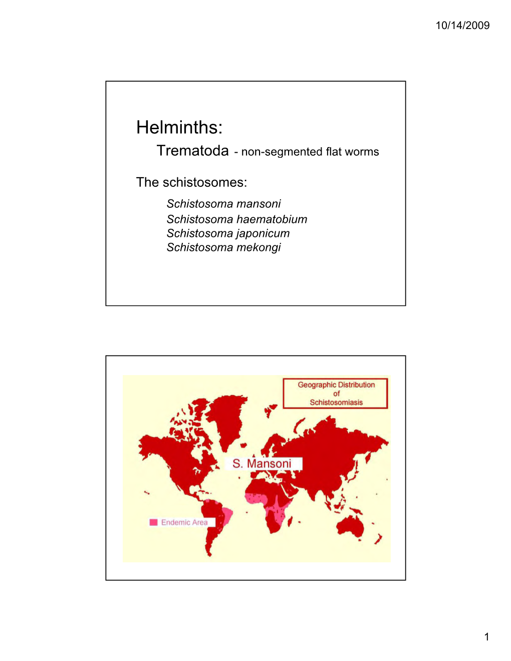 Helminths: Trematoda - Non-Segmented Flat Worms