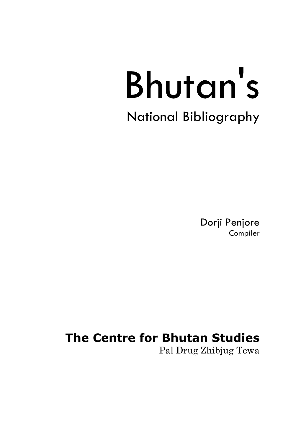 Bhutan's National Bibliography