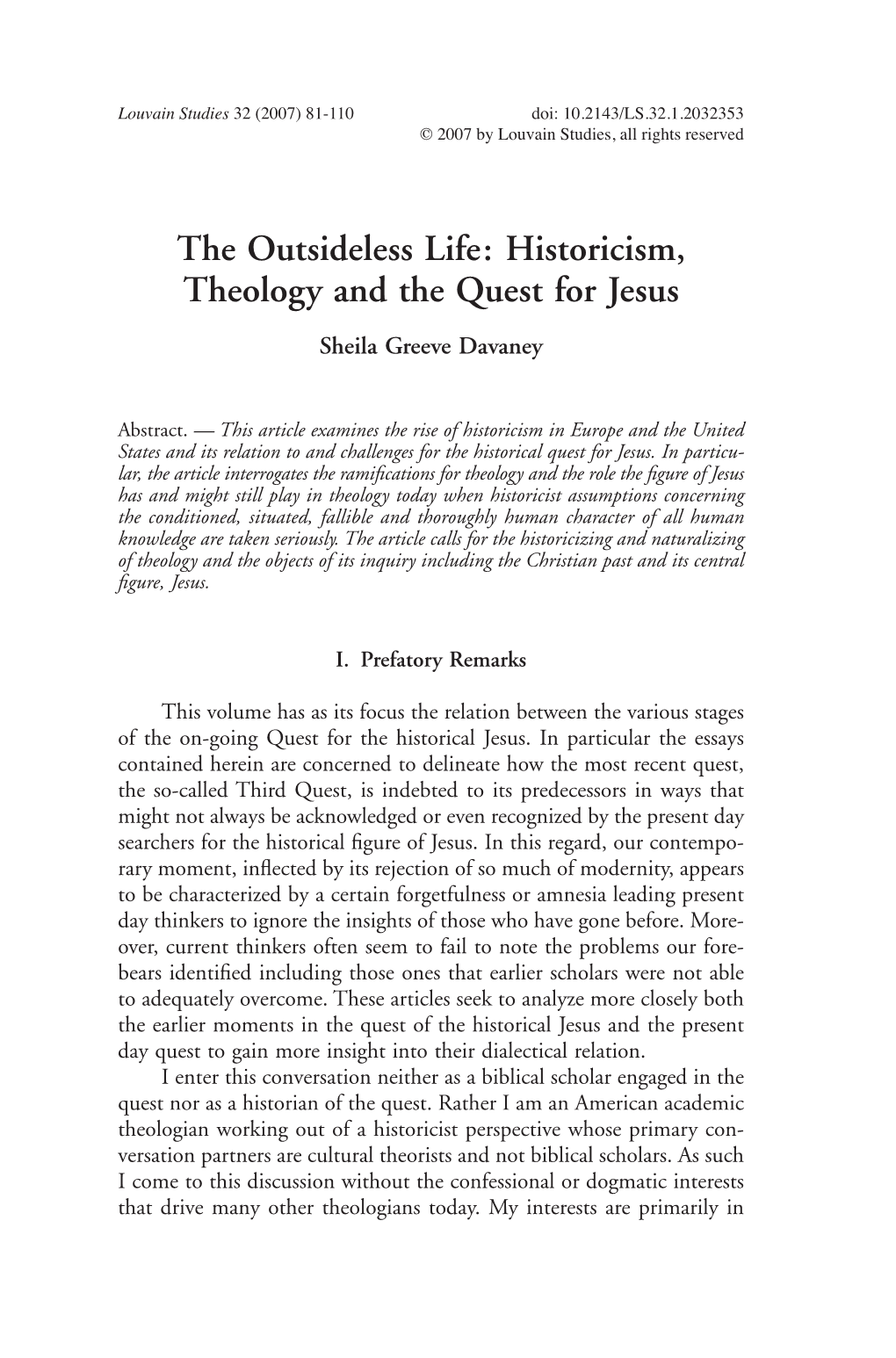 Historicism, Theology and the Quest for Jesus Sheila Greeve Davaney