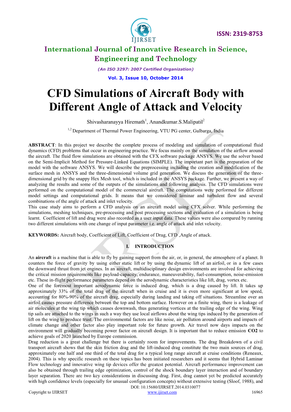 CFD Simulations of Aircraft Body with Different Angle of Attack and Velocity