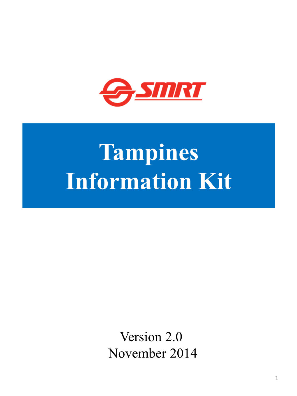 Tampines Information Kit