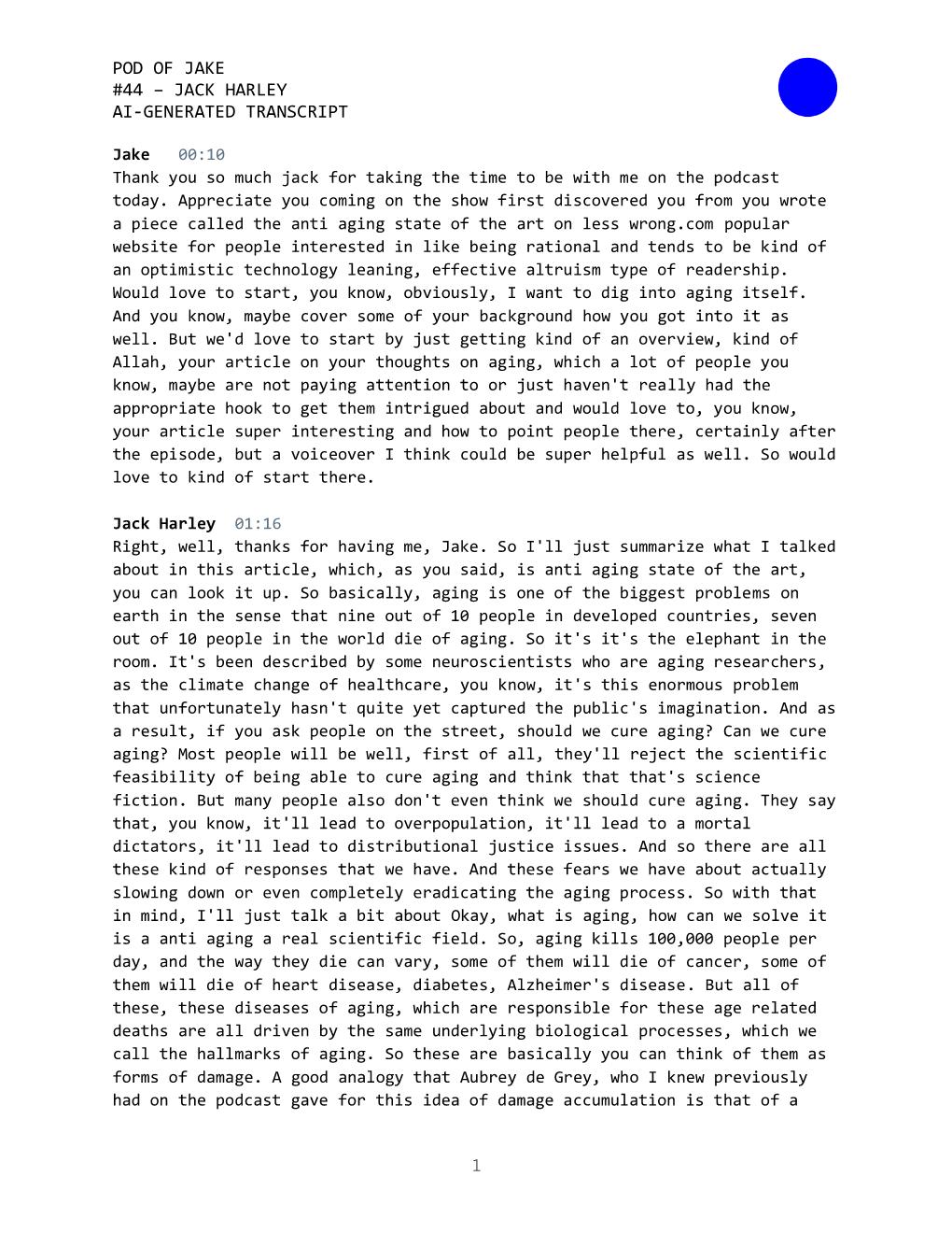Pod of Jake #44 – Jack Harley Ai-Generated Transcript 1