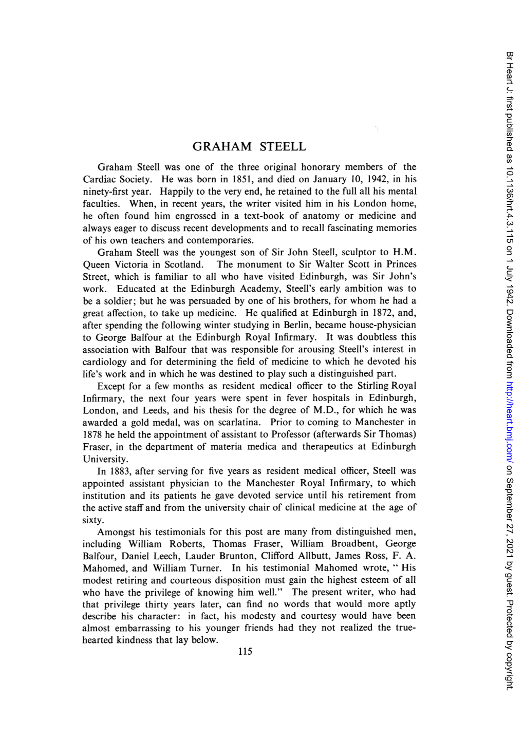 GRAHAM STEELL Graham Steell Was One of the Three Original Honorary Members of the Cardiac Society