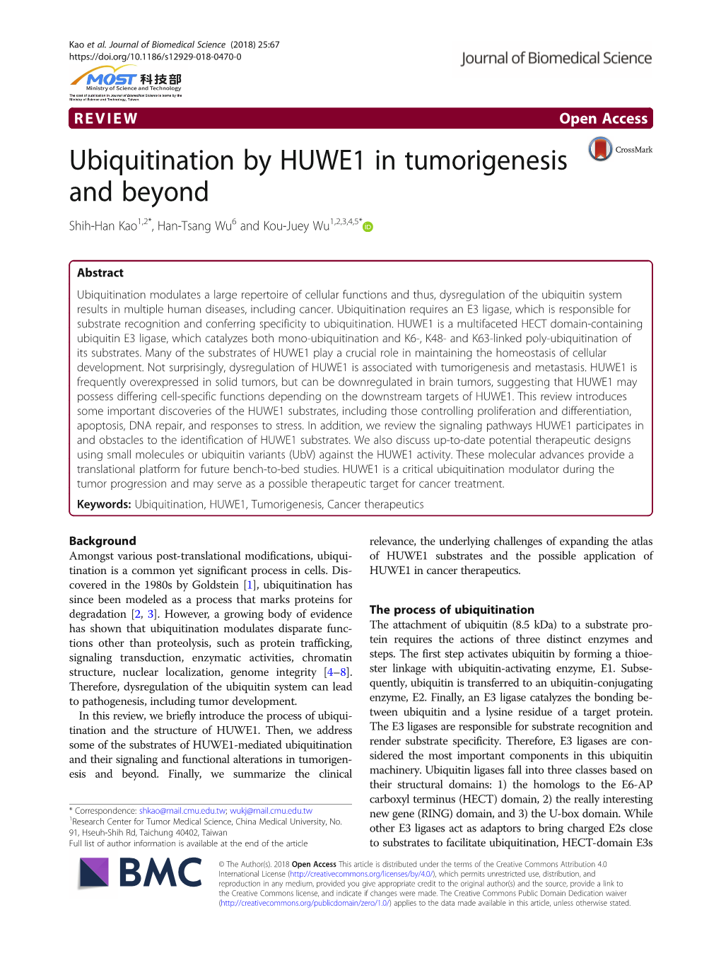 Ubiquitination by HUWE1 in Tumorigenesis and Beyond Shih-Han Kao1,2*, Han-Tsang Wu6 and Kou-Juey Wu1,2,3,4,5*