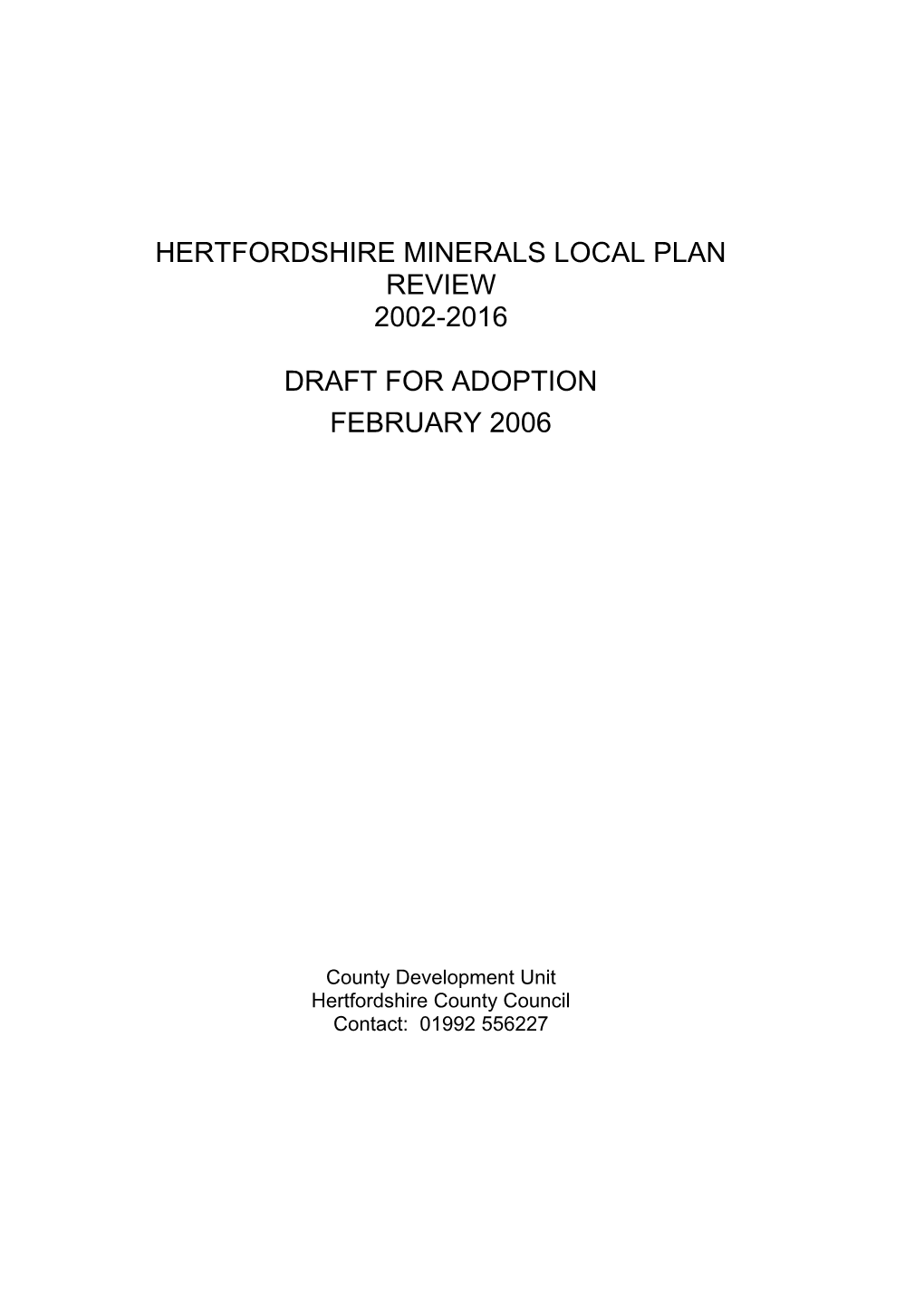 Hertfordshire Minerals Local Plan Review