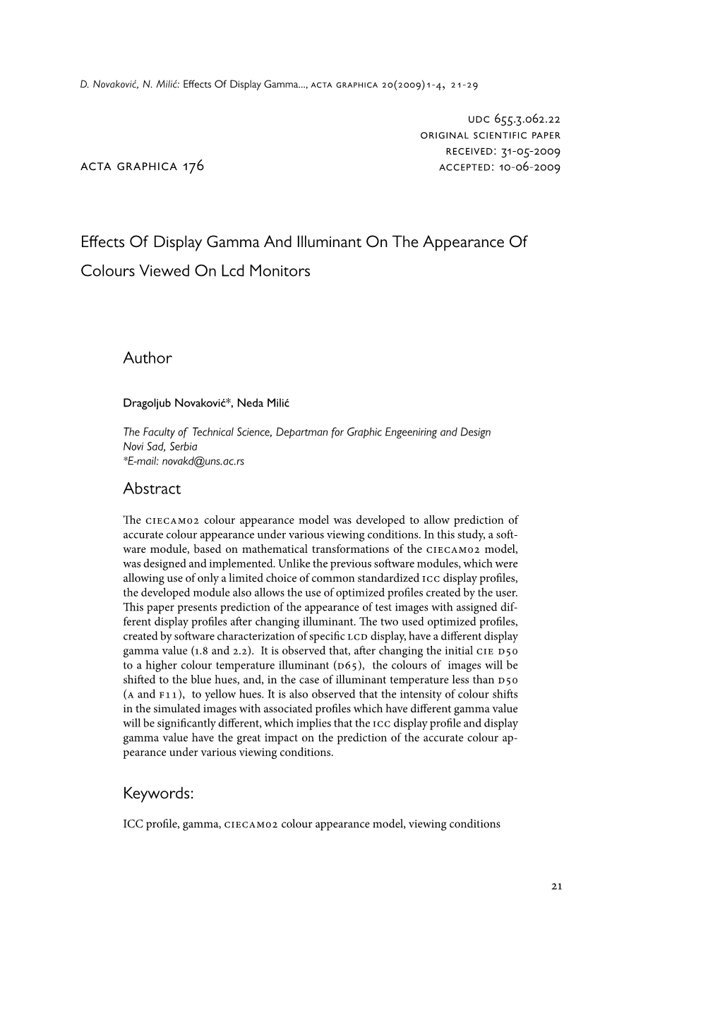 Effects of Display Gamma and Illuminant on the Appearance of Colours Viewed on Lcd Monitors