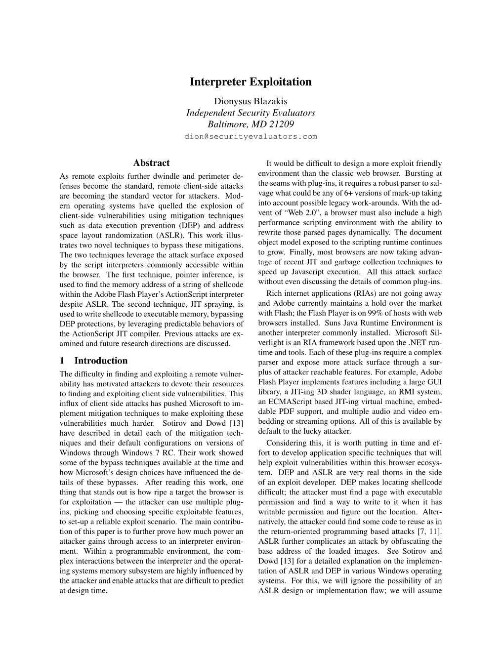 Interpreter Exploitation Dionysus Blazakis Independent Security Evaluators Baltimore, MD 21209 Dion@Securityevaluators.Com