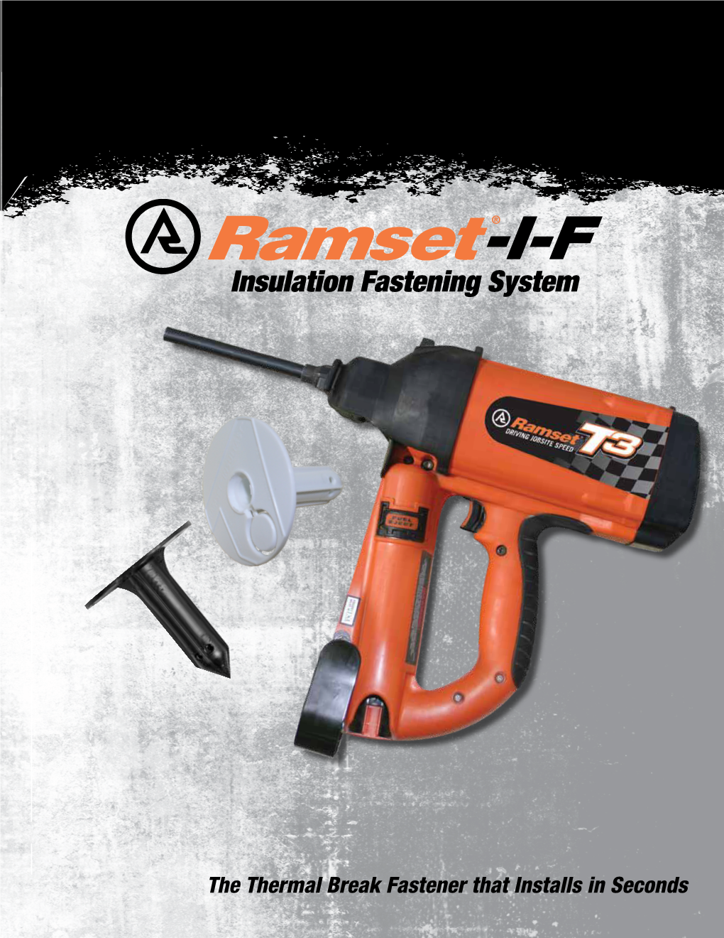 Ramset-IF Insulation Fastening System Is