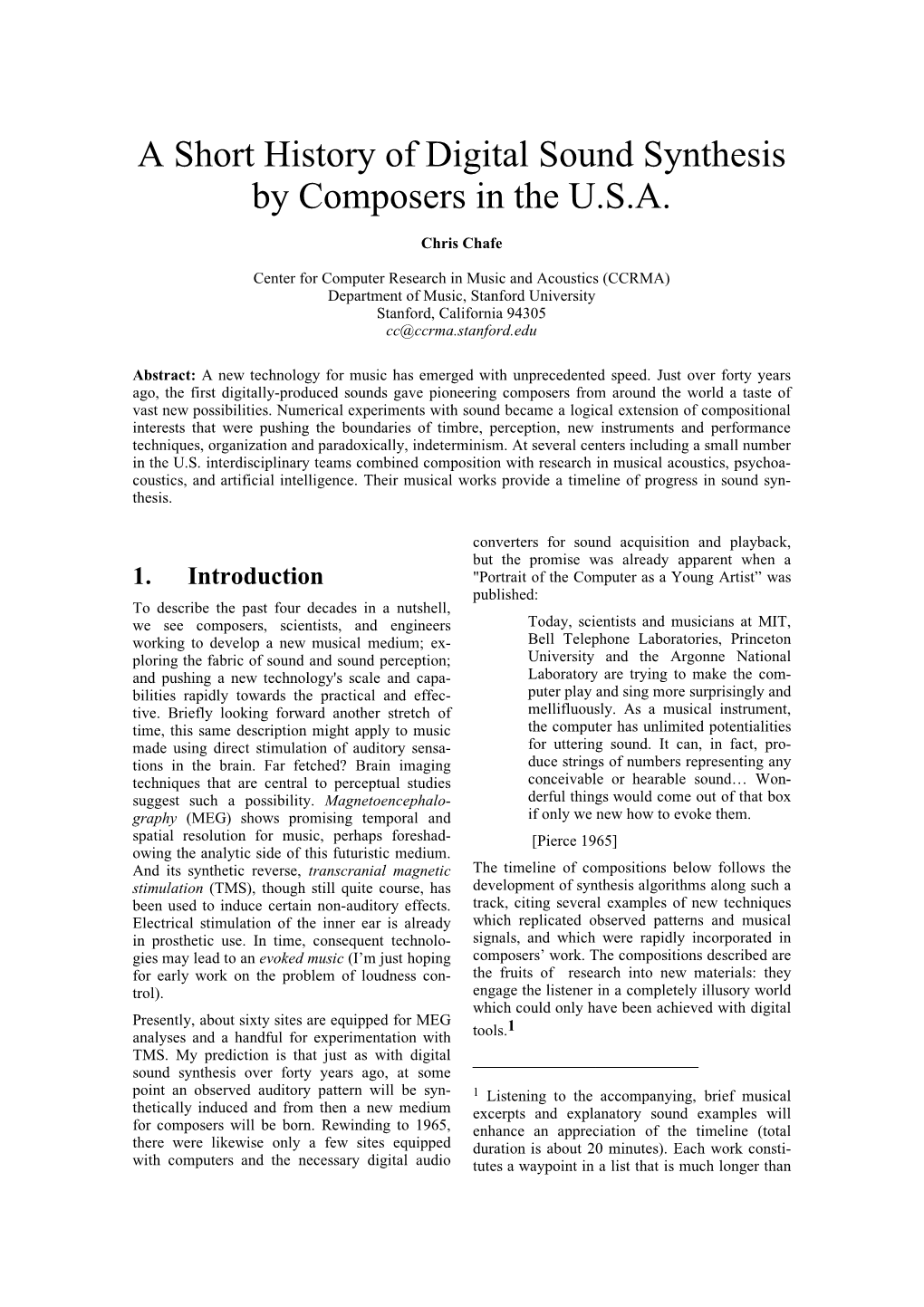 A Short History of Digital Sound Synthesis by Composers in the U.S.A