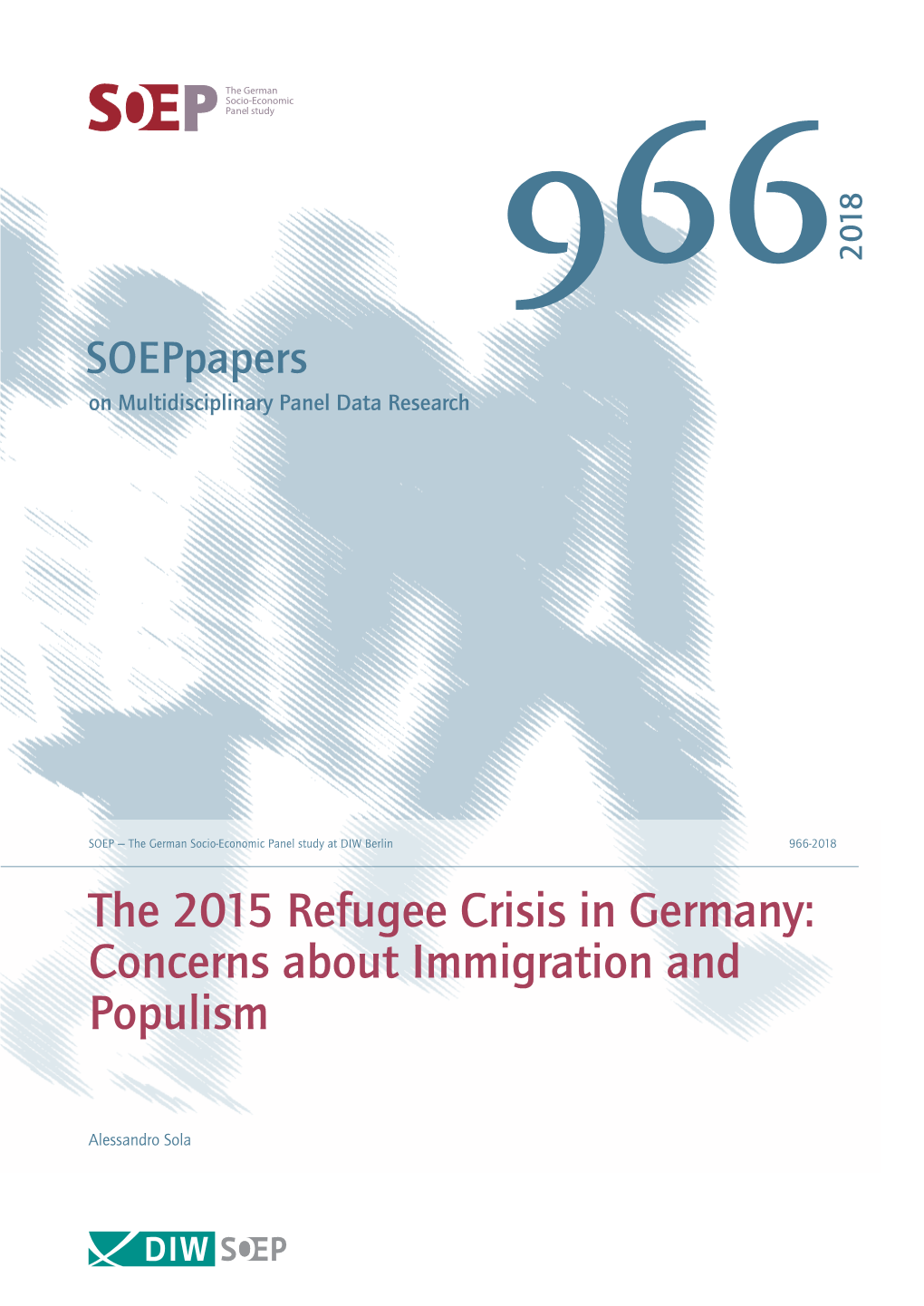 The 2015 Refugee Crisis in Germany: Concerns About Immigration and Populism