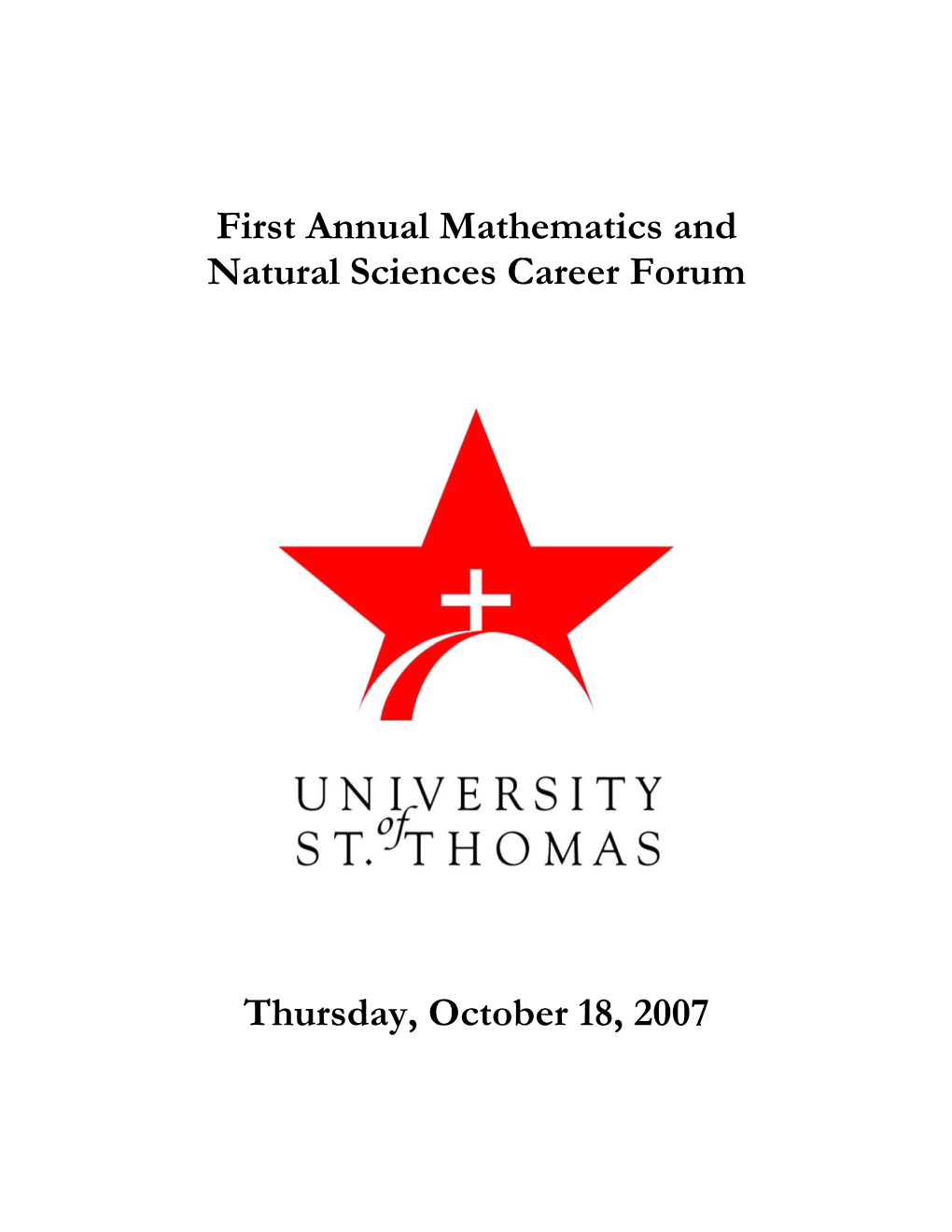 First Annual Mathematics and Natural Sciences Career Forum