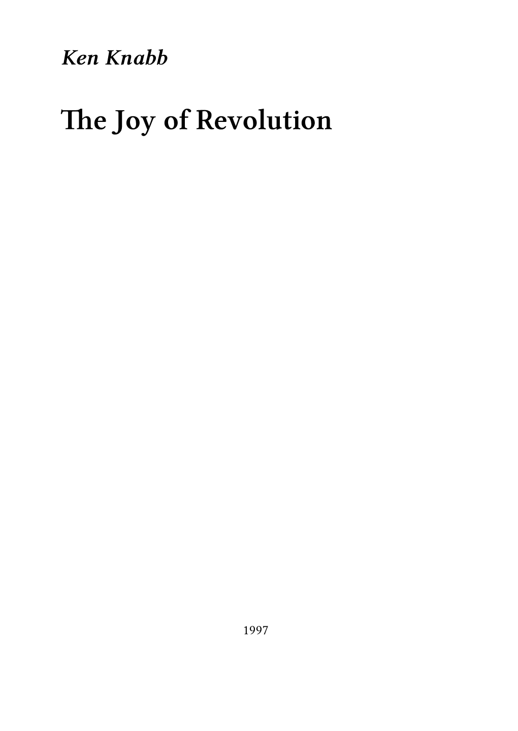 The Joy of Revolution