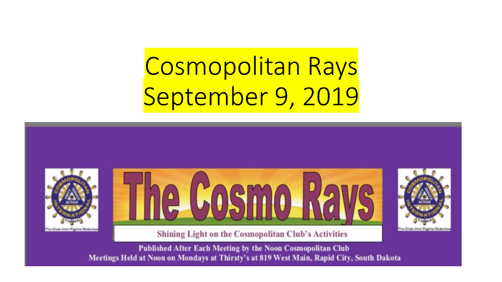 Cosmopolitan Rays September 16, 2019