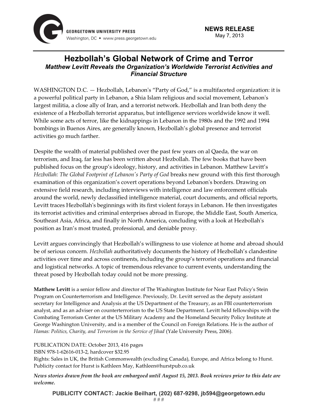 Hezbollah’S Global Network of Crime and Terror Matthew Levitt Reveals the Organization’S Worldwide Terrorist Activities and Financial Structure