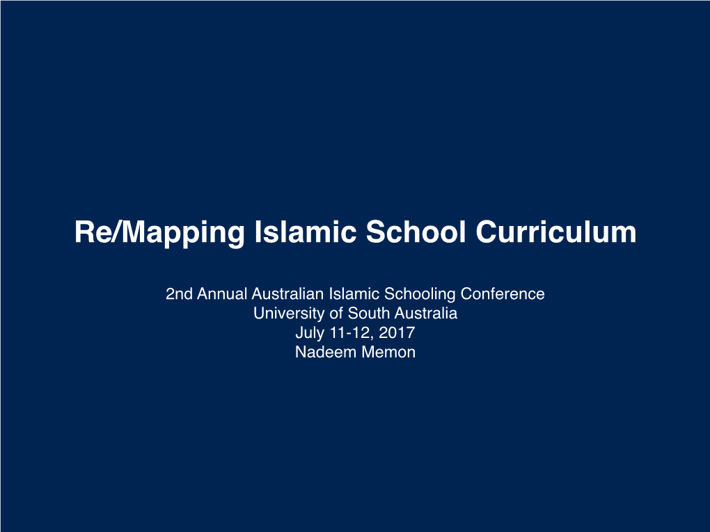 Re/Mapping Islamic School Curriculum