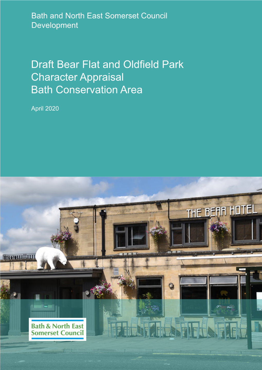 Bear Flat and Oldfield Park Character Appraisal Bath Conservation Area