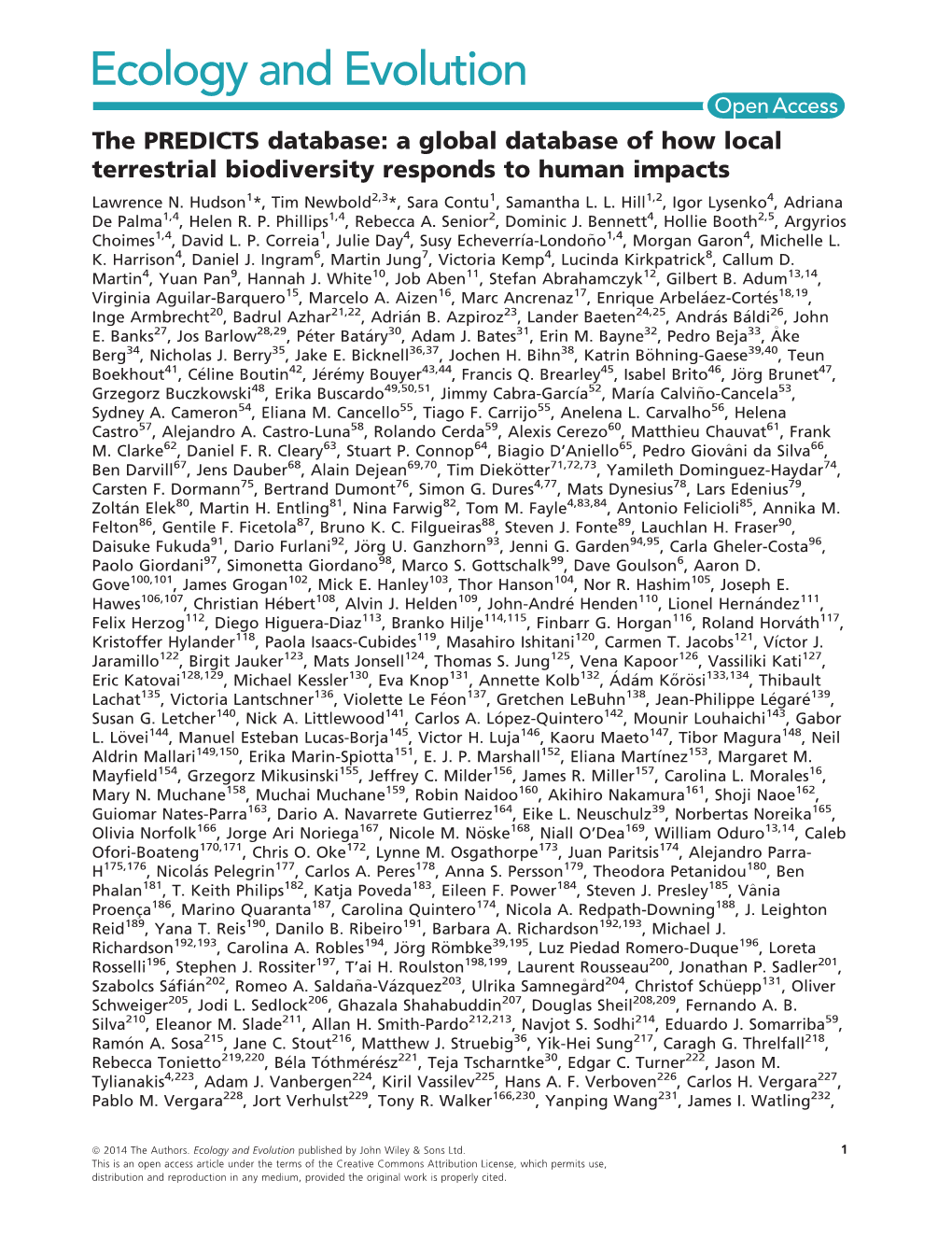 The PREDICTS Database: a Global Database of How Local Terrestrial Biodiversity Responds to Human Impacts Lawrence N