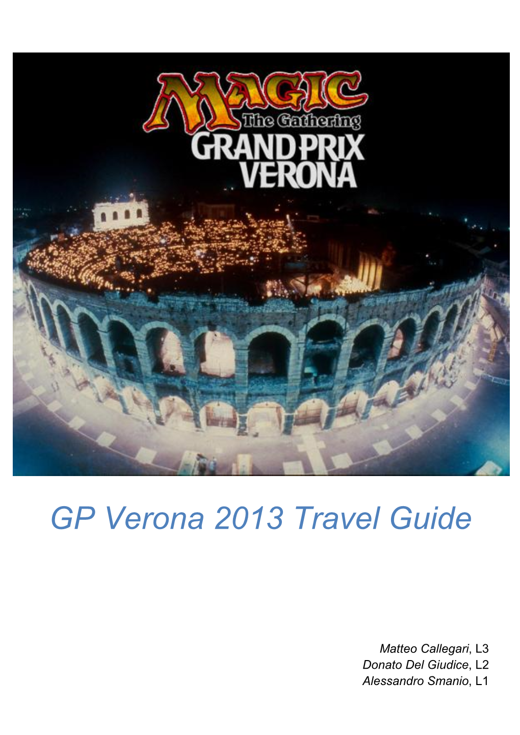 GP Verona 2013 Travel Guide