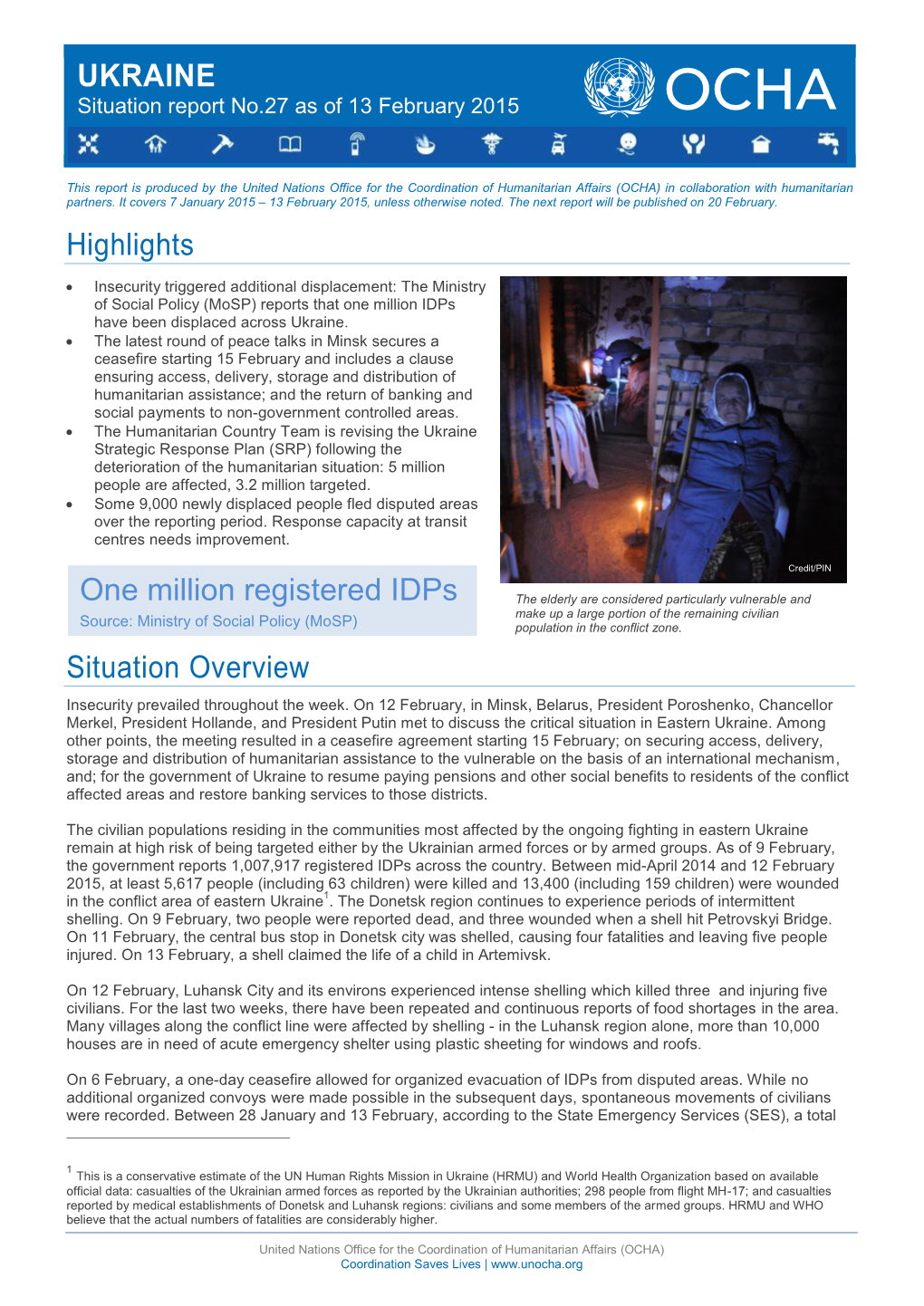 Highlights Situation Overview UKRAINE One Million Registered Idps