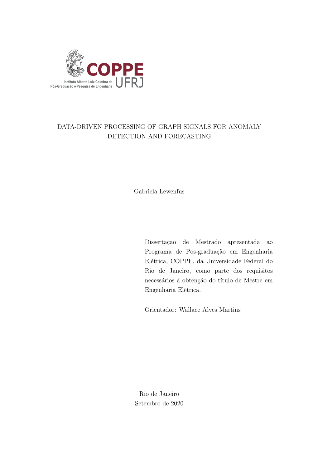 Data-Driven Processing of Graph Signals for Anomaly Detection and Forecasting