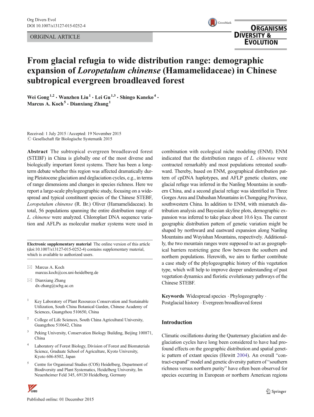 Demographic Expansion of Loropetalum Chinense (Hamamelidaceae) in Chinese Subtropical Evergreen Broadleaved Forest