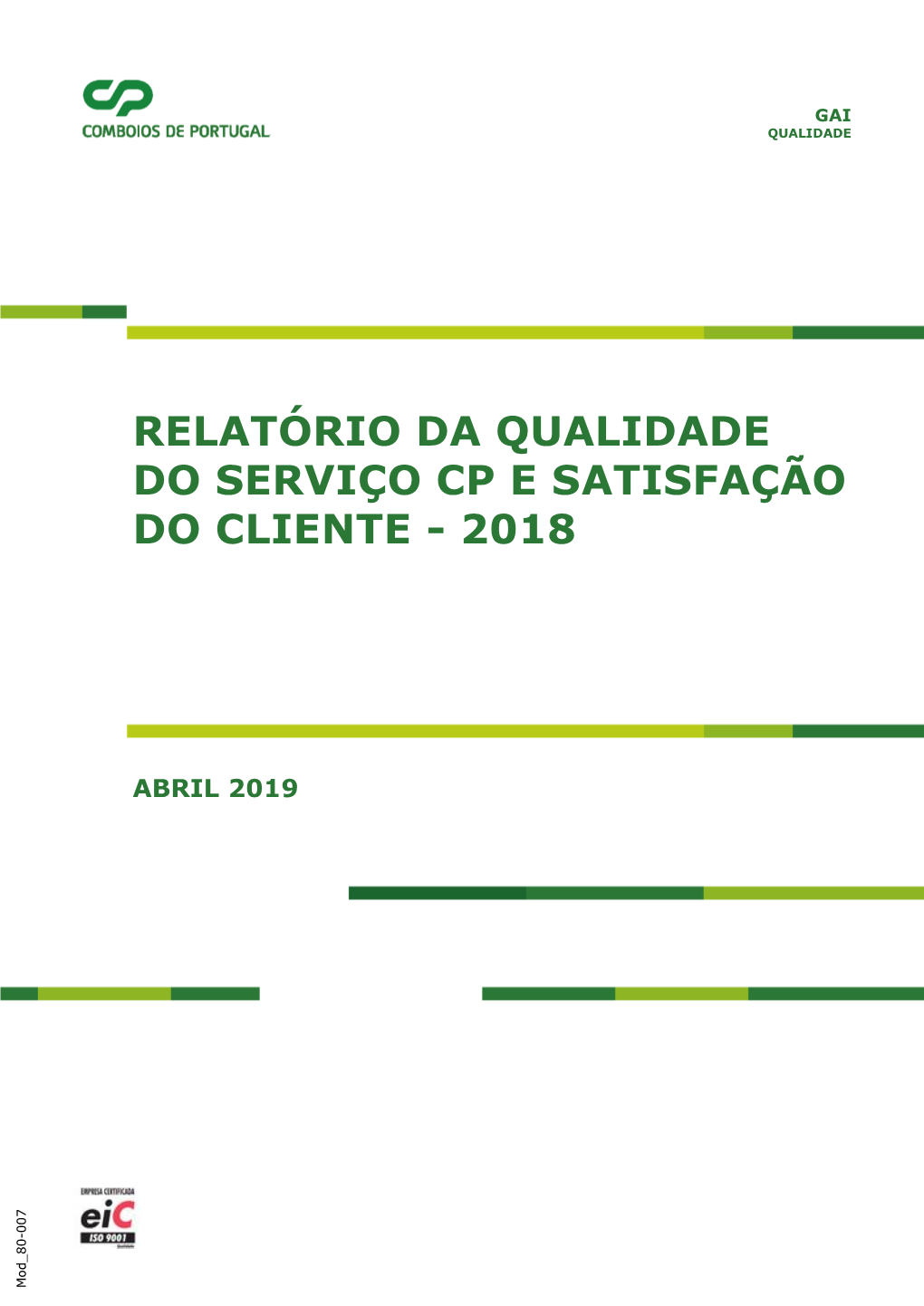 Relatório Da Qualidade Do Serviço Cp E Satisfação Do Cliente - 2018