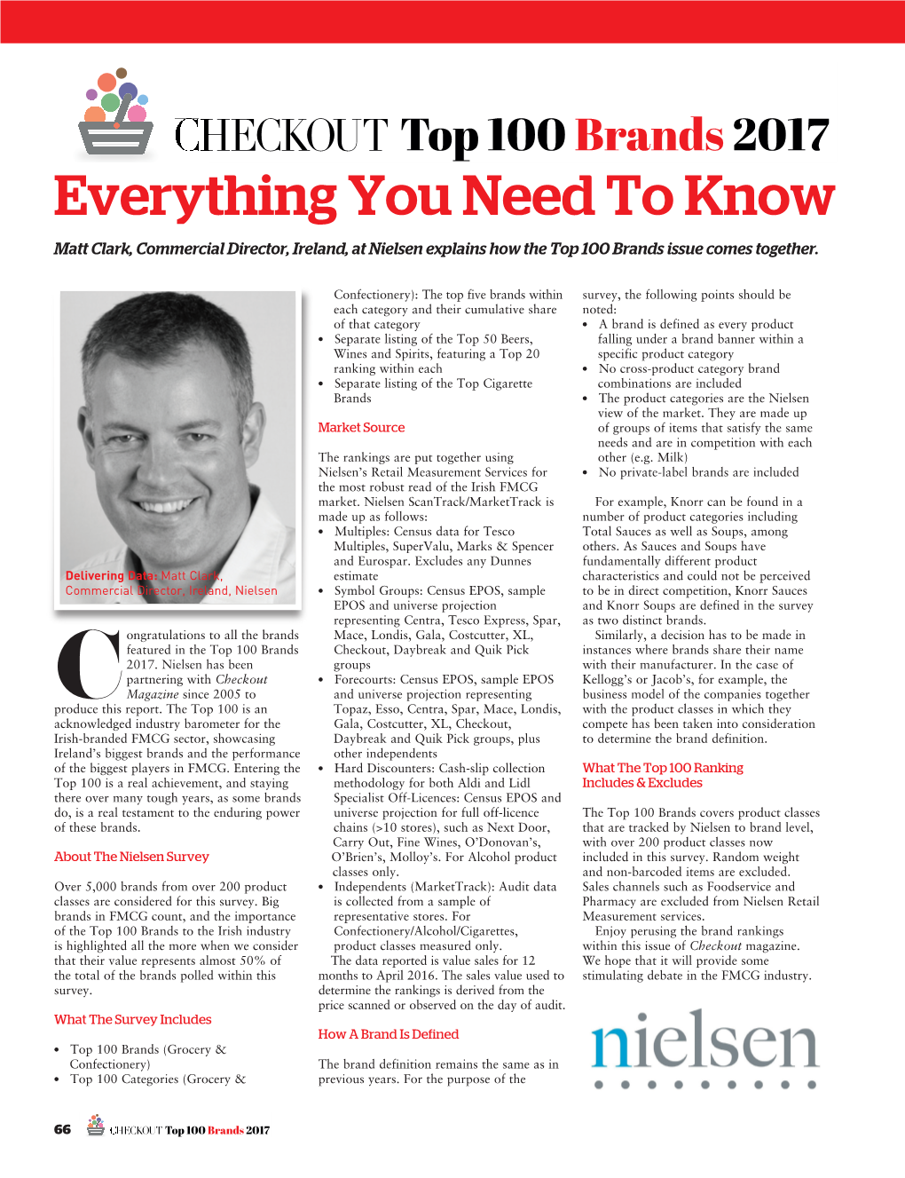 Everything You Need to Know Matt Clark, Commercial Director, Ireland, at Nielsen Explain S How the to P 100 Brands Issue Comes Togeth Er