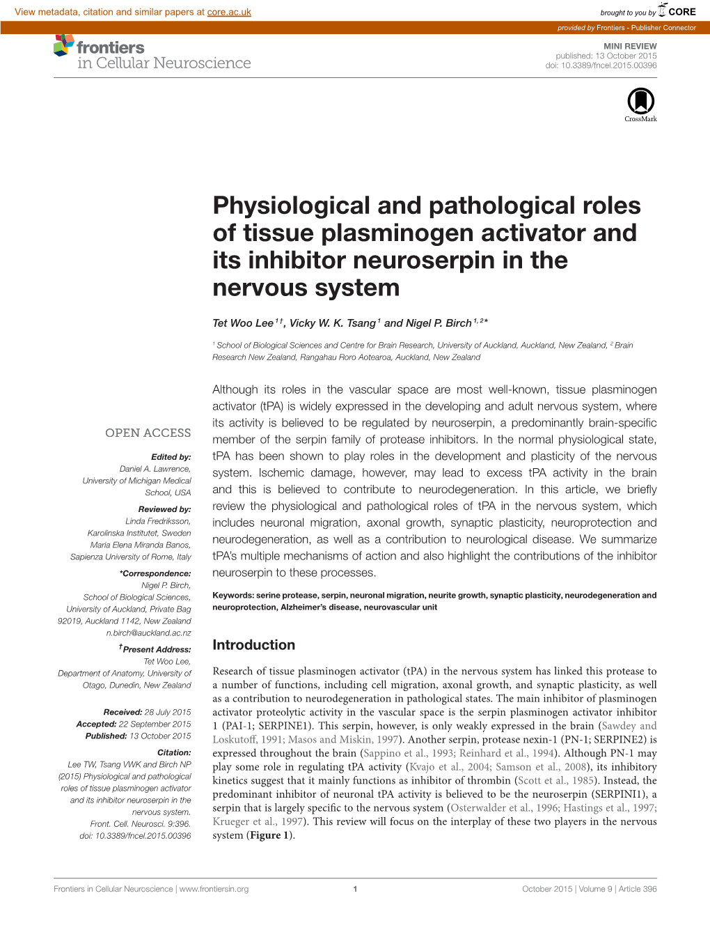 Physiological and Pathological Roles of Tissue Plasminogen Activator and Its Inhibitor Neuroserpin in the Nervous System