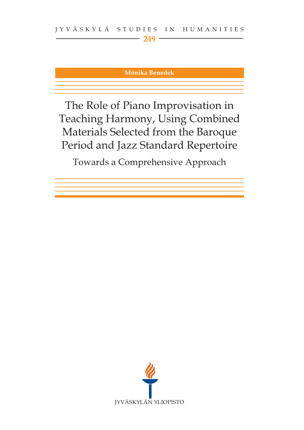 The Role of Piano Improvisation in Teaching Harmony, Using Combined