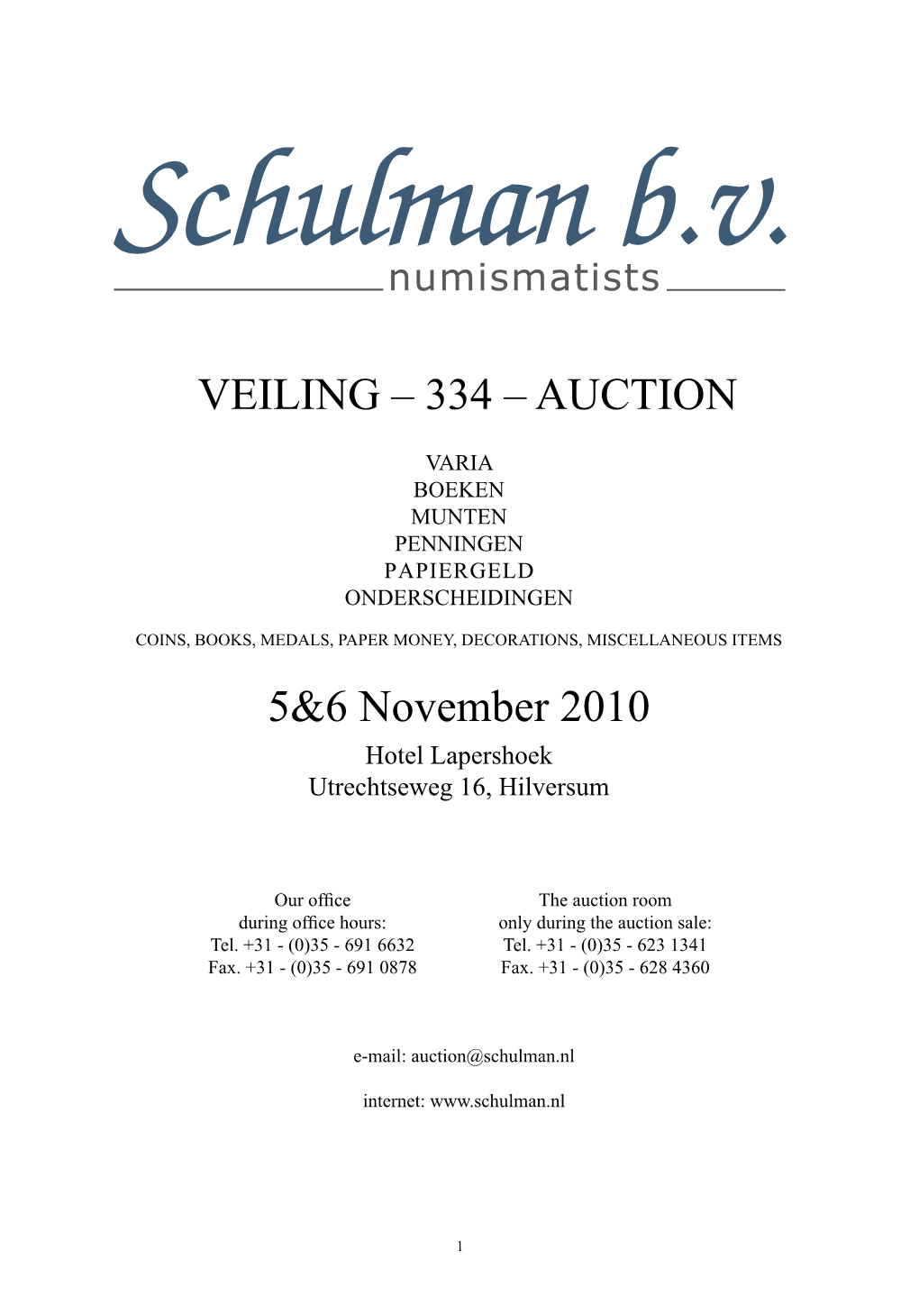 334 – AUCTION 5&6 November 2010