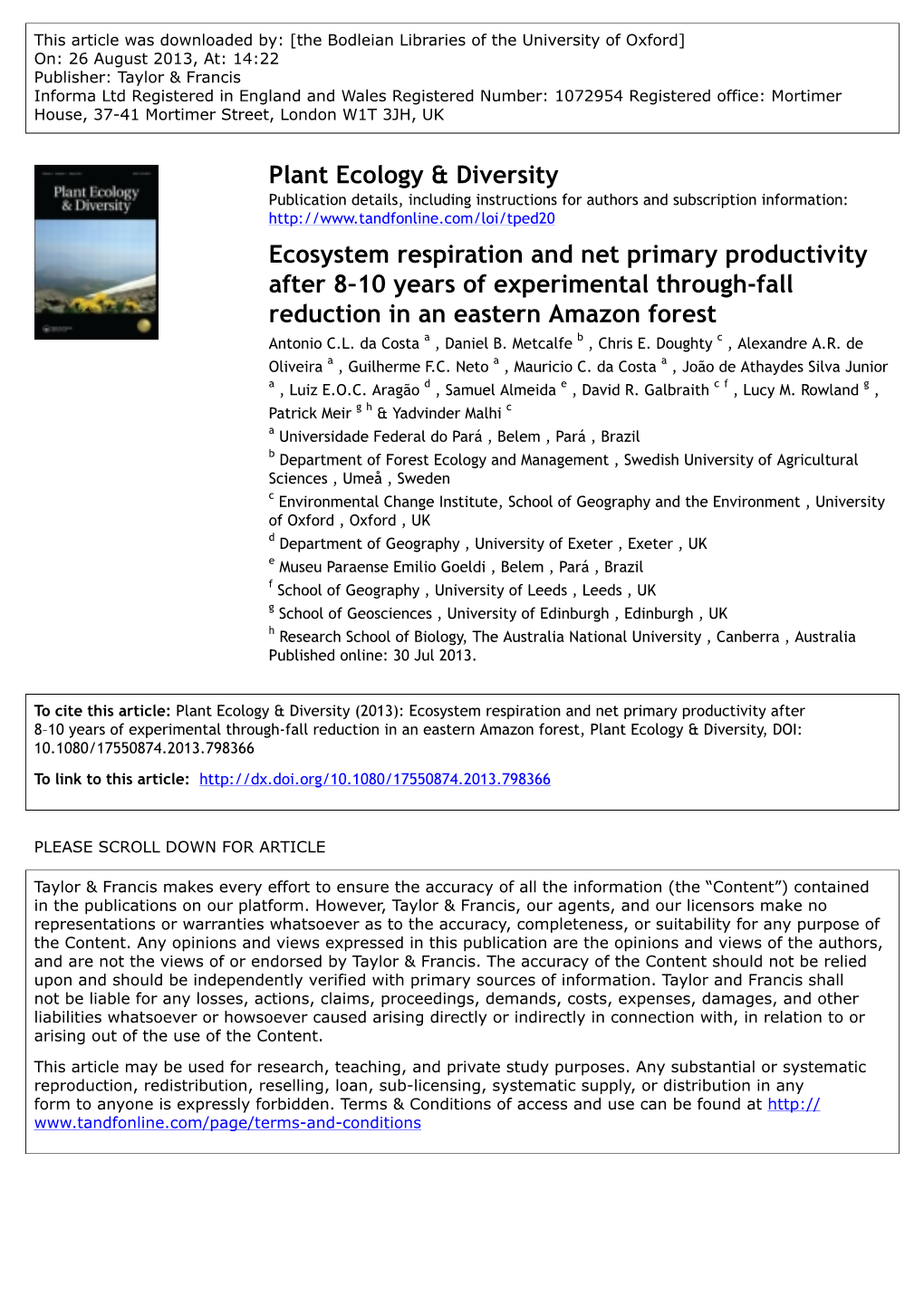 Ecosystem Respiration and Net Primary Productivity After 8–10 Years of Experimental Through-Fall Reduction in an Eastern Amazon Forest Antonio C.L