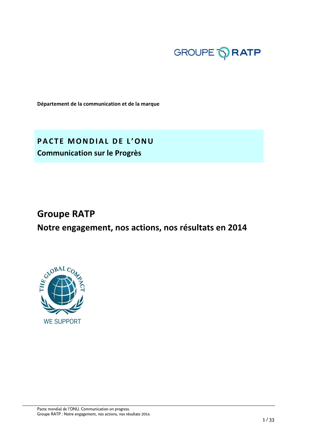 Groupe RATP Notre Engagement, Nos Actions, Nos Résultats En 2014