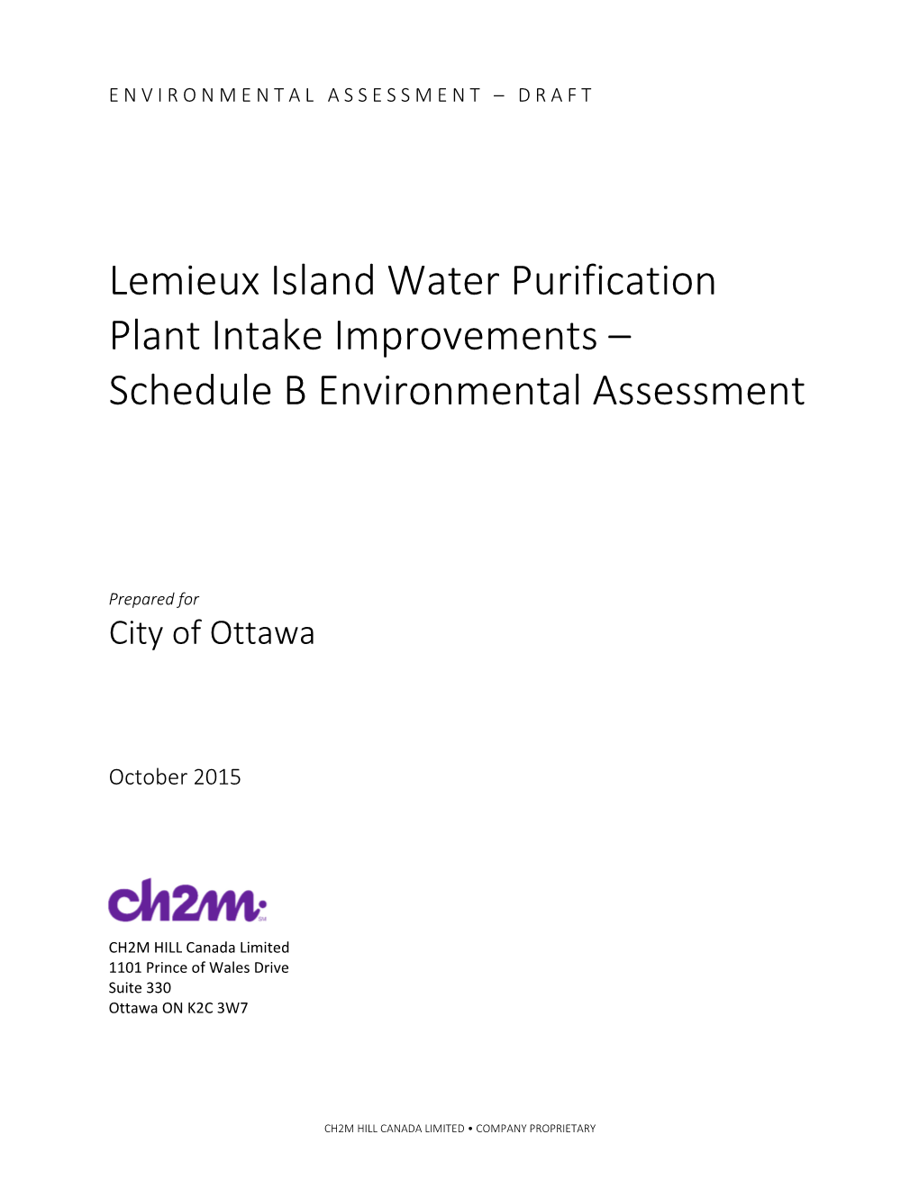Lemieux Island Water Purification Plant Intake Improvements – Schedule B Environmental Assessment