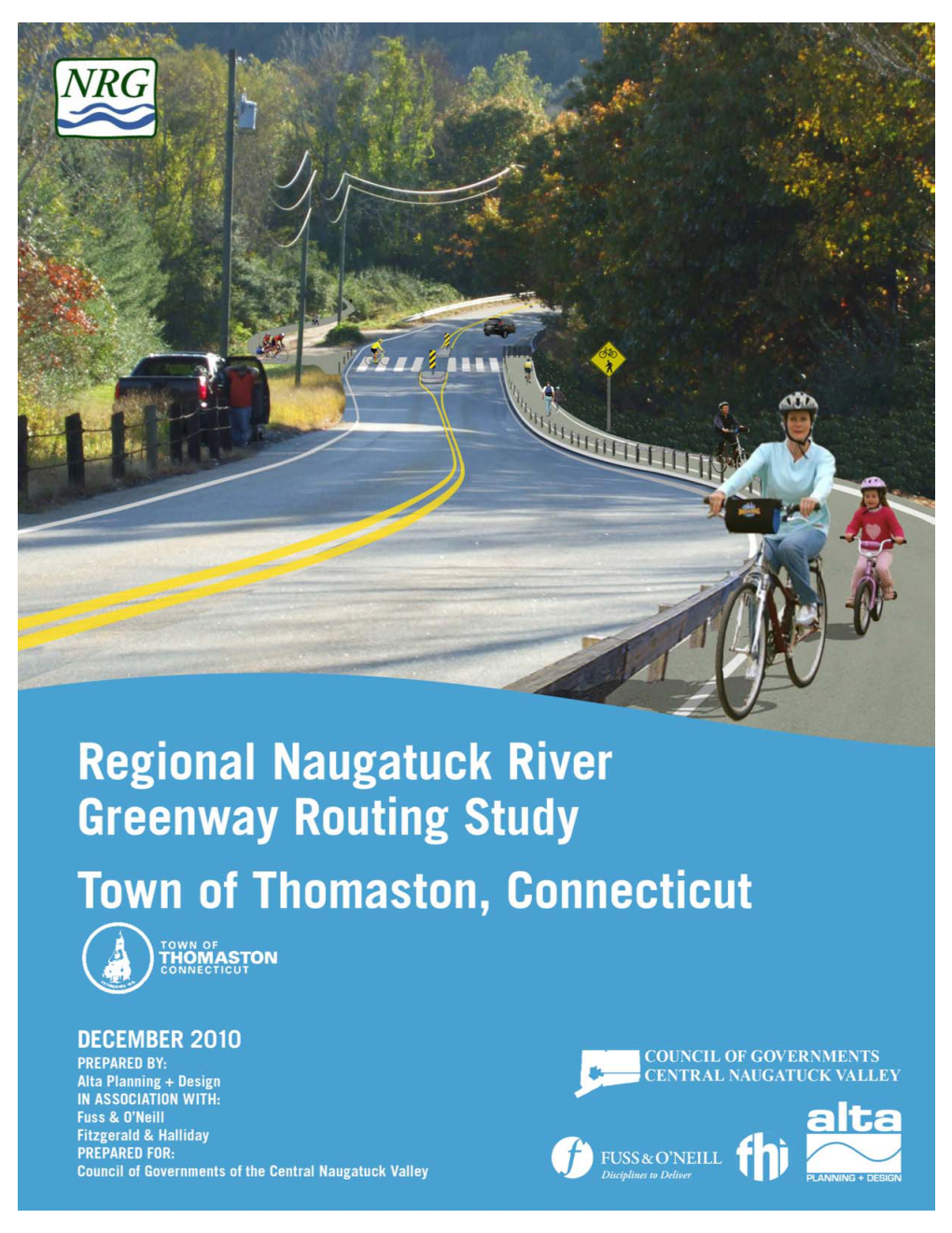 Naugatuck River Greenway Routing Study: Thomaston