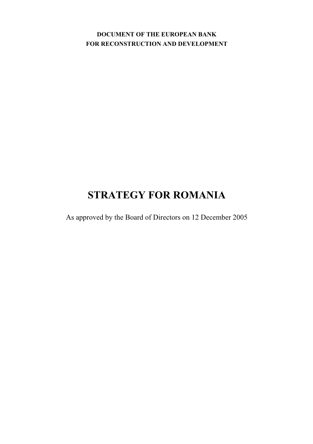 Strategy for Romania